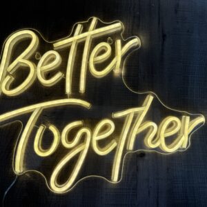 Better together Leuchtschild